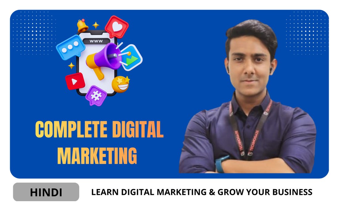 Complete Digital Marketing Masterclass